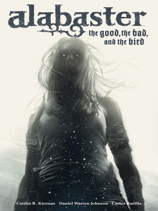 Title details for Alabaster: The Good, the Bad, and the Bird by Various - Available